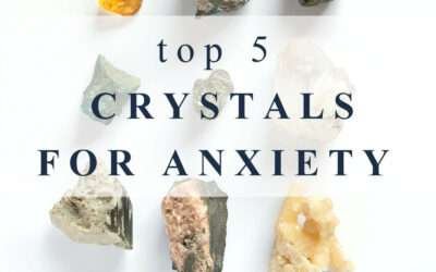 Crystals for Anxiety – 5 Best Crystals for Anxiety and Stress
