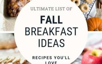 Fall Breakfast Ideas – Ultimate List