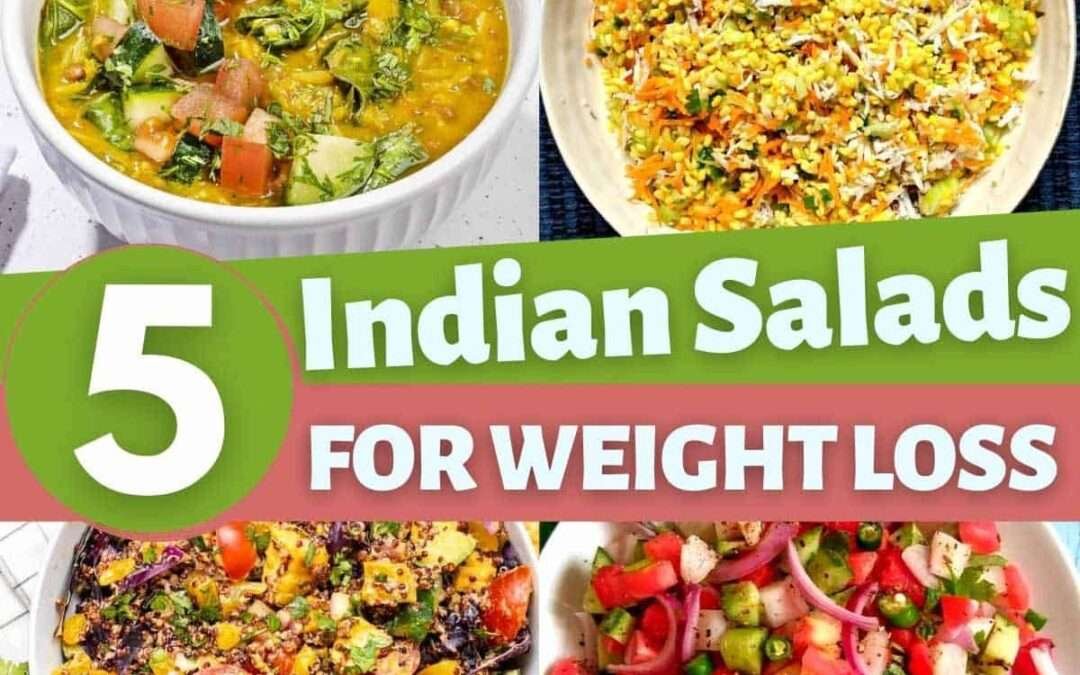 Healthy Indian Salads for Weight Loss
