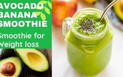 Avocado Smoothie Recipe | Avocado Banana Smoothie | Smoothie For Weight loss