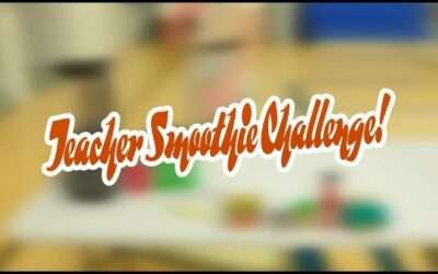 Teacher Smoothie Challenge