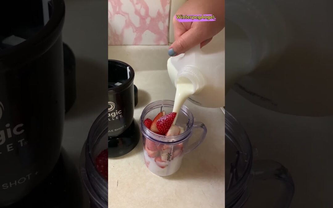 Strawberry Banana Smoothies | Magic Bullet | WinterpegAngel | Canada